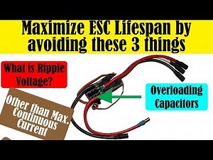 3 Ways You can Destroy an ESC - Maximize ESC Life