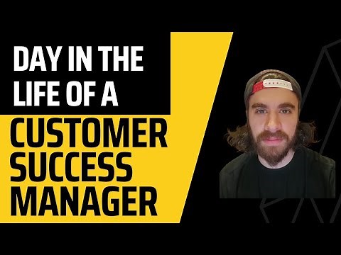Customer Success Manager: Day In the life of A Professional Customer Success Manager