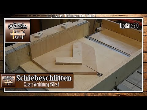 ✅ Schiebeschlitten für die PTS 10 Tischkreissäge | 45 Grad Vorrichtung selber bauen