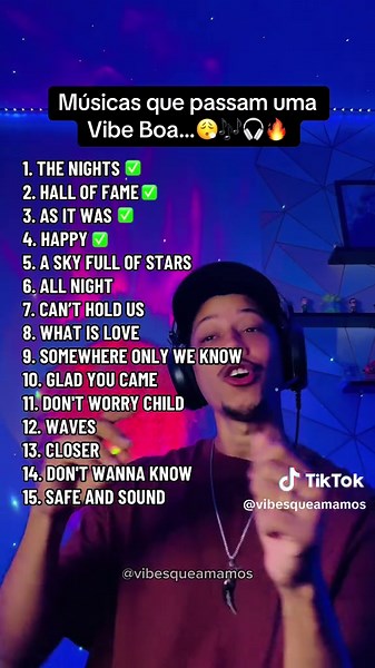 Músicas que passam uma Vibe Boa 🎶🔥