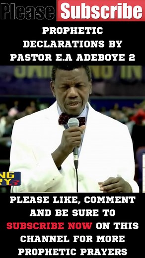 Powerful Prophetic Declarations By Pastor E.A Adeboye #rccg #rccglive #rccglivestream #redeemedchristianchurchofgod