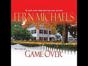 Game Over by Fern Michaels | Full Audiobook