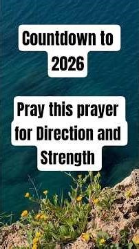 Day 3 | Prayer for Direction and strength | Countdown to 2026. #dailyprayer #prayer #faithhabits