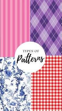 Types of Patterns #fashionguide #fashion #style #fabric #styleguide