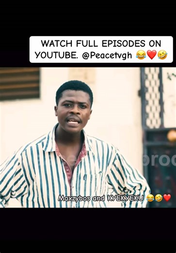 FUNNY 😂❤️🤣. Watch full episodes on YouTube PEACE TV GH 📺 . Maxzybos and KYEKYEKU is the whole Mood 🤣. #maxzybos #maxzybostrend🇬🇭