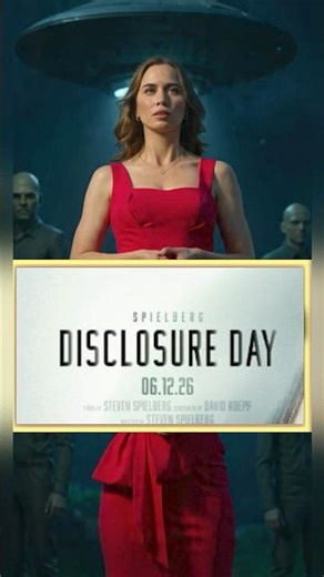👉Disclosure Day (2026) 👽 The day the aliens reveal themselves to the world