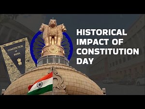 Constitution Day, also known as Samvidhan Divas, is observed on 26th November every year