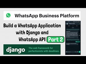 Step by Step WhatsApp Business API + Django Application