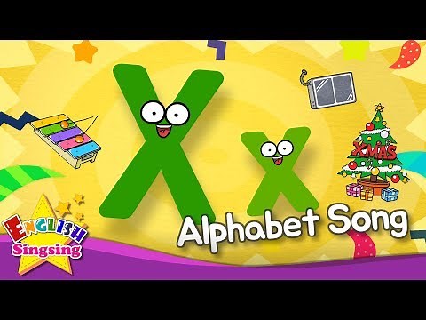 Alphabet Song - Alphabet ‘X’ Song - English song for Kids