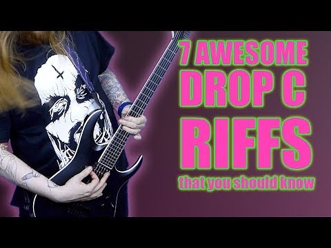 7 Drop C Guitar Riffs Every Guitarist Should Know