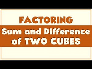 Factoring Sum and Difference of Two Cubes | Grade 8 Math Lesson | Ms Rosette