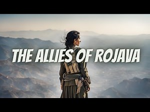 Who are the allies of Rojava?
