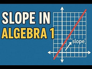 Slope Formula Explained: Rise Over Run