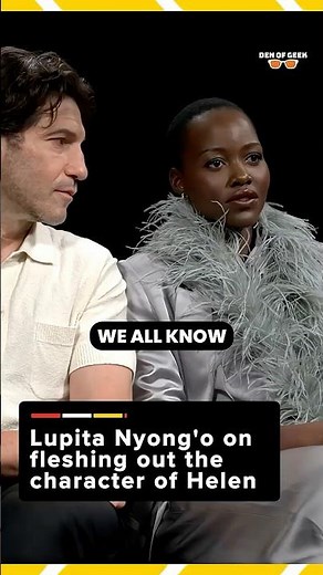 Lupita Nyong’o on fleshing out Helen of Troy #TheOdyssey