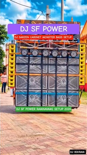 DJ SF Power Ram Navami 2026 | DJ SarZen Monster Bass Cabinet Setup 💥 #djsarzen #djsfpower