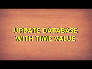 Update database with time value