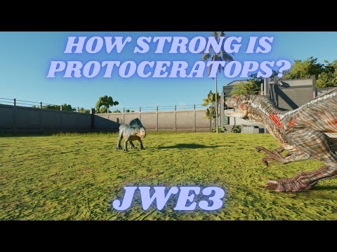 How Strong is Protoceratops? - JWE3 Showcase