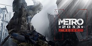 Download Metro 2033 Redux Full Việt Hóa [7GB – Đã Test 100%]