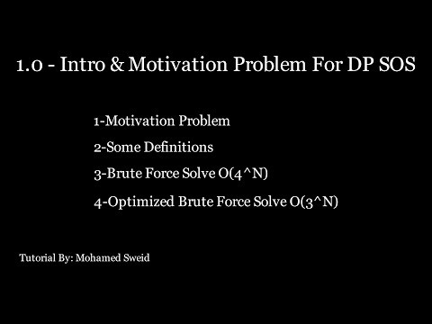 1.0 - Intro & Motivation Problem For DP SOS