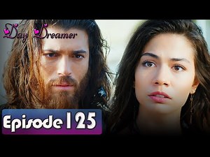 Pehla Panchi | Day Dreamer in Hindi Dubbed 125 | Erkenci Kus