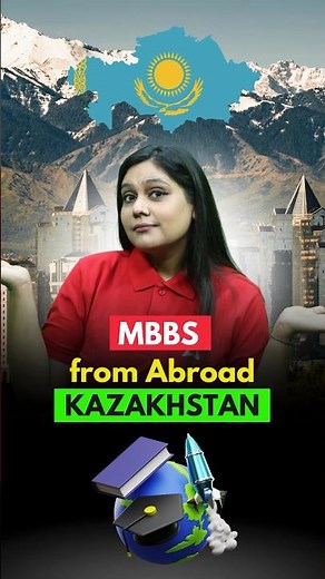 MBBS from Kazakhstan | Fees & Eligibility