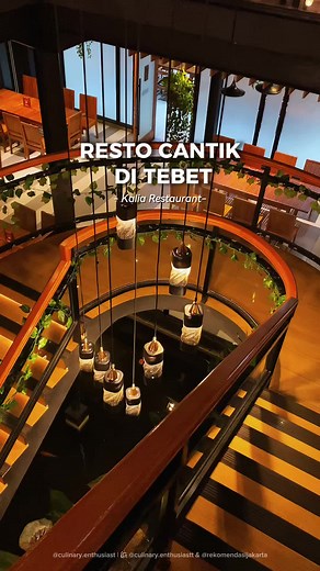 Tempat Makan Cantik dan Enak di Tebet: Kalia Restaurant