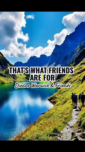 16K reactions · 3K shares | THAT'S WHAT FRIENDS ARE FOR | LYRICS #fyp #lyricsvideo #songlyrics #lovesongs #musicvideo | PaulChristiañ Lyrics | Facebook