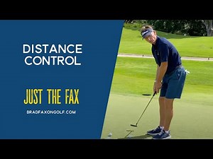 Brad Faxon: Putting Distance Control