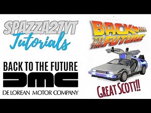 Minecraft Back to the Future Delorean Tutorial