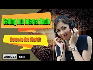 Getting Into Internet Radio