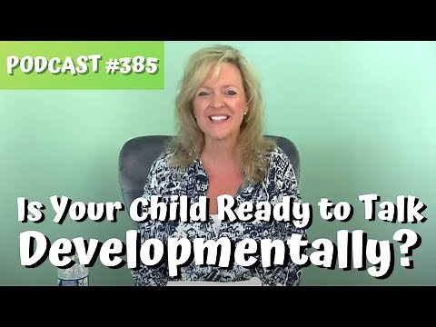 #385 Is Your Child Developmentally Ready to Talk? 11 Skills Toddlers Master First Laura Mize
