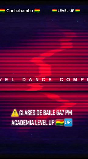 ⚠️🇧🇴🆙clases de baile Cochabamba 🇧🇴 LEVEL UP DANCE COMPLEX #teambolivia🇧🇴 #viral #bolivia🇧🇴 #fyp #clasesdebaile #bailecito #dance