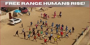 Free Range Humans Rise!