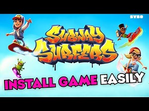 How to Install Subway Surfers on Android 2025?
