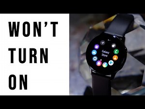 How To Fix Galaxy Watch Active Won’t Turn On | Watch Has No Power Issue