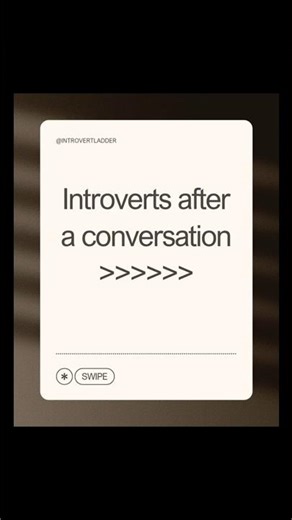 Introverts after a conversation :) why do we do this? @introvertladder