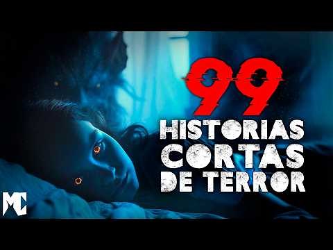 99 Historias Cortas de Terror (Mas de 4 Horas de historias de terror cortas) | MundoCreepy