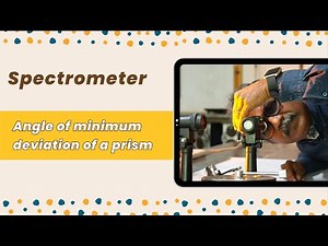 Angle of minimum deviation of a prism spectrometer