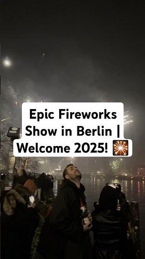 Berlin Lights Up the Sky | New Year's Eve 2025 Fireworks