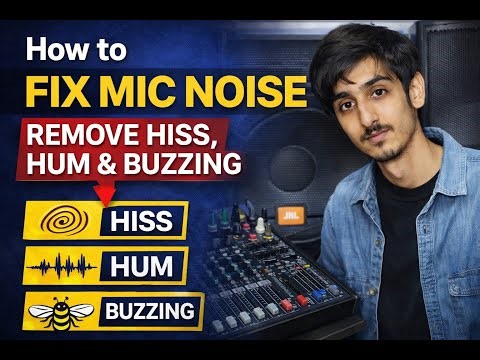 How to Fix Mic Noise, Remove Hiss, Hum & Buzzing from Audio | Islamabad Sound
