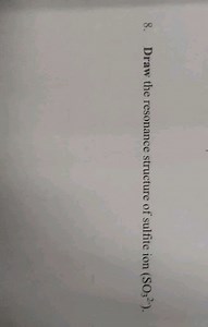 Draw the resonance structure of sulfite ion \left(\mathrm{SO}_{... | Filo