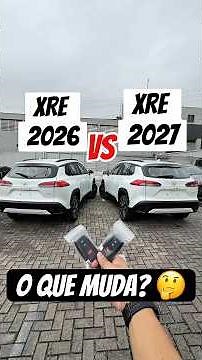 Toyota Corolla Cross XRE 2027 or Corolla Cross XRE 2026? What changed?