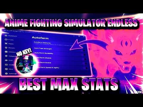ANIME FIGHTING SIMULATOR ENDLESS SCRIPT | INFINITE MAX STATS, FAST AUTO AREAS, FARM