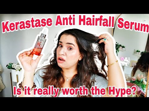 Kérastase Anti Hair Fall Serum Review | Does It Really Reduce Hair Fall?