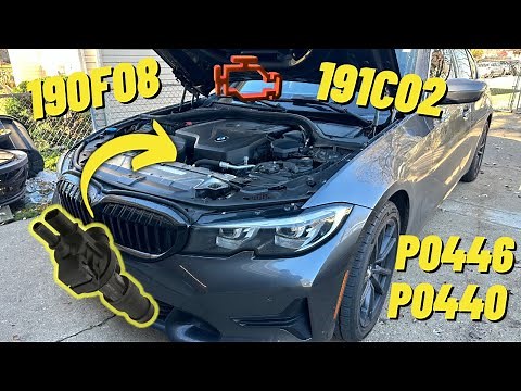 2019-2025 BMW 330i XDrive Code: (190F08), (191C02), (P0446), (P0440) Fix?? Bad Tank Vent Valve?