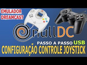 NullDC | como configurar Controle joystick usb | passo a passo | melhor emulador | Dreamcast |