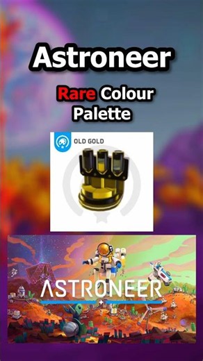 Astroneer's Secret Rare Colour Palette #astroneer