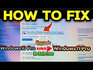 Fix “This Version of Windows Has Reached End of Support” | Upgrade Windows 10 Pro to 11 Pro