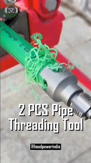 “PVC Pipe Thread Cutter — Perfect Threads in Seconds!” | Head Power India