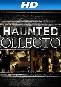 Haunted Collector Season 1 - watch episodes streaming online